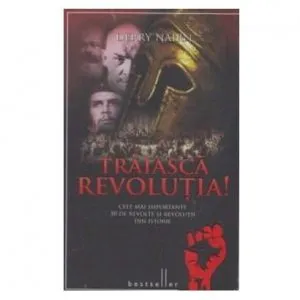 Traiasca revolutia! de Derry Naim