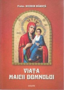 Viata Maicii Domnului