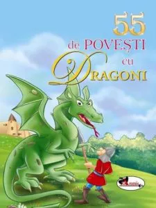 55 de povesti cu dragoni