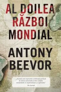 Al doilea razboi mondial de Antony Beevor
