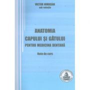 Anatomia capului si gatului pentru medicina dentara Note de curs