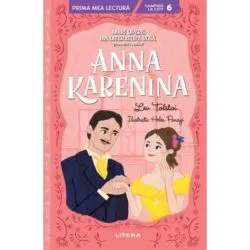 Anna Karenina. Mari opere din literatura rusa povestite copiilor de Lev Tolstoi
