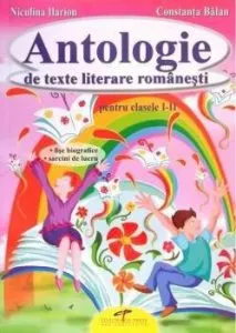 Antologie de texte literare romanesti pentru clasele I-II de Constanta Balan