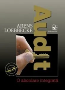 Audit: o abordare integrata de Arens Loebbecke