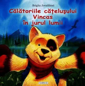 Calatoriile catelusului Vincas in jurul lumii de Brigita Jovaisiene