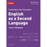 Cambridge Lower Secondary English as a Second Language, Workbook: Stage 9 de Anna Cowper