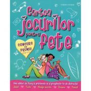 Cartea jocurilor pentru fete. Jocuri, teste, mesaje secrete, desene, povesti