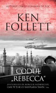 Codul Rebecca de Ken Follett