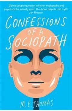 Confessions of a Sociopath