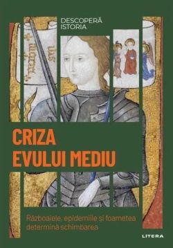 Criza Evului Mediu (Vol. 15)