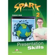 Curs limba engleza Spark 2 Presentation Skills Manualul elevului