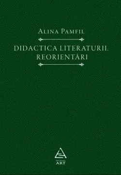 Didactica literaturii de Alina Pamfil