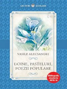 Doine, pasteluri, poezii populare de Vasile Alecsandri