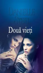 Doua vieti de Danielle Steel
