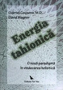 Energia tahionica de Gabriel Cousens
