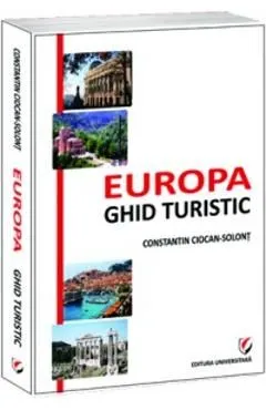 Europa - ghid turistic de Constantin Ciocan-Solont