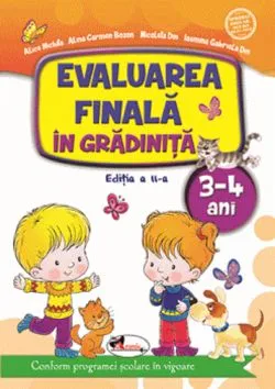 Evaluarea finala in gradinita 3-4 ani de Alice Nichita