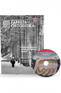Familia ortodoxa Nr.2 (109) + CD Februarie 2018