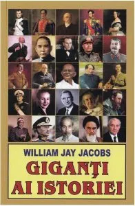 Giganți ai istoriei de William Jay Jacobs