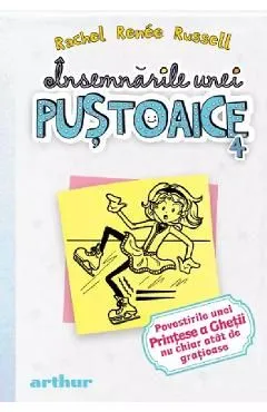 Insemnarile unei pustoaice Vol.4 de Rachel Renee Russell