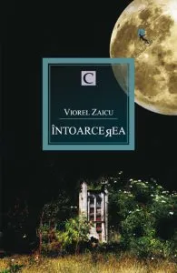 Intoarcerea de Viorel Zaicu