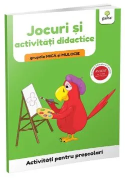 Jocuri si activitati didactice • grupele mica si mijlocie