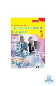 Jocurile expertilor in afaceri de L. Michael Hall
