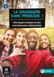 La grammaire sans problème ! - Niveau A1, A2   CD