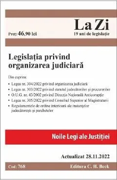 Legislatia privind organizarea judiciara Act. 28 noiembrie 2022 de Autor Anonim
