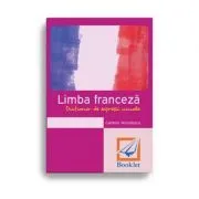 Limba Franceza. Dictionar de expresii uzuale de Carmen Voiculescu