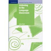 Listening in the Language Classroom