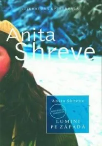Lumini pe zapada de Anita Shreve