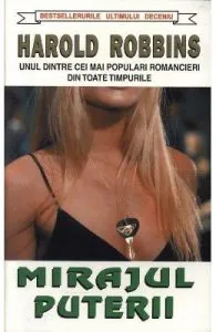Mirajul puterii de Harold Robbins