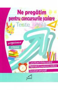Ne pregatim pentru concursurile scolare. Teste-grila