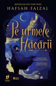 Pe urmele flacarii de Hafsah Faizal