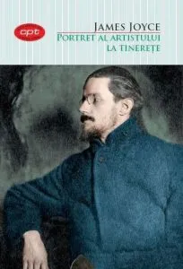 Portret al artistului la tinerete de James Joyce