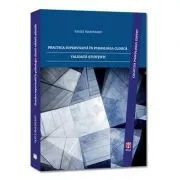 Practica supervizata in psihologia clinica validata stiintific ( CD-ROM) de Vasile Marineanu