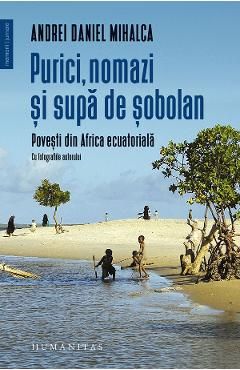 Purici, nomazi si supa de sobolan