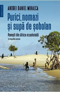 Purici, nomazi si supa de sobolan de Andrei Daniel Mihalca