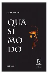 Quasimodo de Alexandru Szoelloe