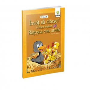 Ratusca cea urata - Invat sa citesc in limba engleza! Nivelul I