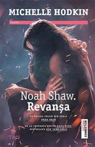 Revansa. Noah Shaw. Vol. 2 de Michelle Hodkin