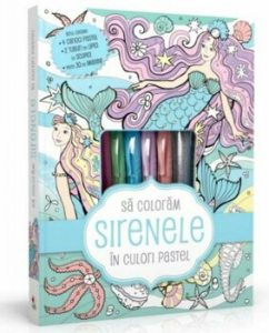 Sa coloram sirenele in culori pastel (4 carioci pastel, 2 tuburi de lipici cu sclipici) Sa coloram sirenele in culori pastel