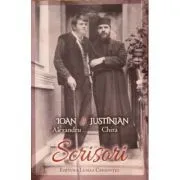 Scrisori. Ioan Alexandru & Justinian Chira de Ioan Alexandru