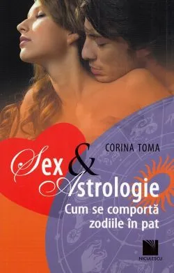 Sex si Astrologie de Corina Toma