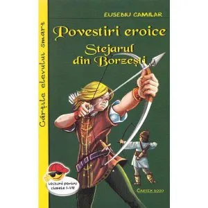 Stejarul din Borzesti de Eusebiu Camilar