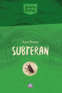 Subteran de Ana Rotea