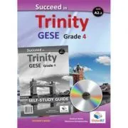Succeed in Trinity GESE Grade 4 CEFR A2. 2 Global ELT Self-study Edition de Andrew Betsis