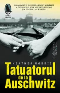 Tatuatorul de la Auschwitz de Heather Morris