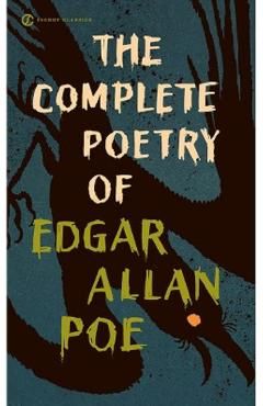 The Complete Poetry Of Edgar Allan Poe